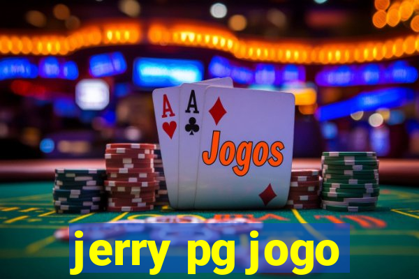 jerry pg jogo